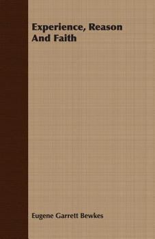 Paperback Experience, Reason and Faith Book