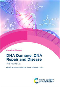 Hardcover DNA Damage, DNA Repair and Disease: Two-Volume Set Book