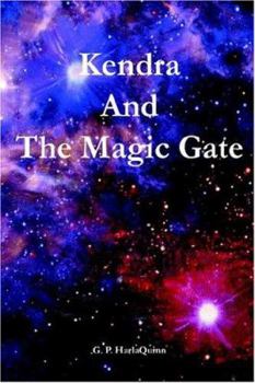 Paperback Kendra And The Magic Gate Book