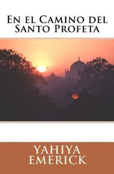 Paperback En el Camino del Santo Profeta [Spanish] Book