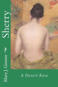 Paperback Sherry: A Desert Rose Book