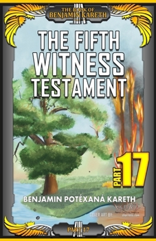 Paperback The Fifth Witness Testament (Part 17) Book