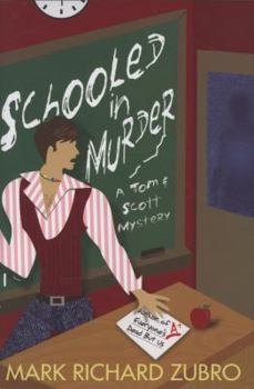 Schooled in Murder - Book #12 of the Tom Mason and Scott Carpenter