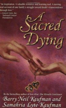 Paperback A Sacred Dying Book