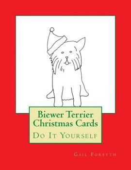 Paperback Biewer Terrier Christmas Cards: Do It Yourself Book