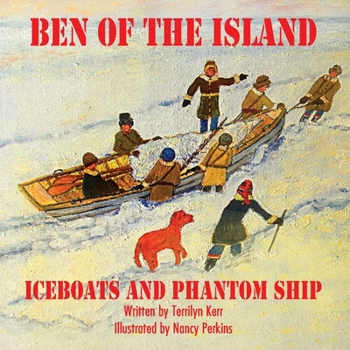Paperback Ben of the Island: The Iceboats and the Phantom Ship Book