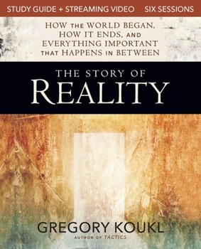 Paperback The Story of Reality Study Guide plus Streaming Video: How the World Began, How it Ends, and Everything Important that Happens in Between Book