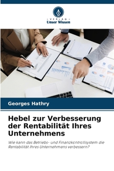 Paperback Hebel zur Verbesserung der Rentabilität Ihres Unternehmens [German] Book