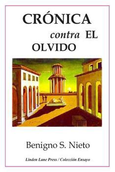 Paperback Crónica contra el olvido [Spanish] Book