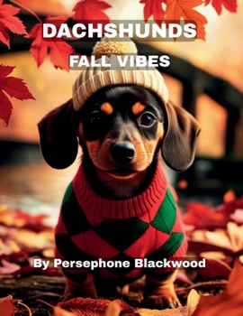 Paperback Dachshunds: Fall Vibes Book