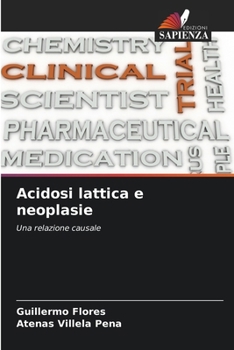 Paperback Acidosi lattica e neoplasie [Italian] Book