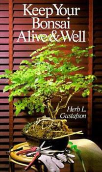 Paperback Keep Your Bonsai Alive & Well Book