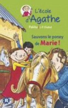 Hardcover Sauvons Le Poney de Marie [French] Book