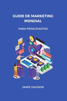 Paperback Guía de marketing mundial [Spanish] Book