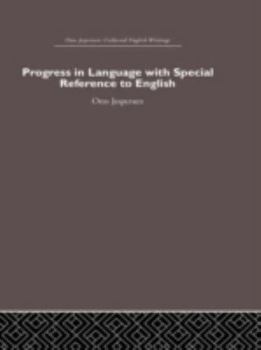 Hardcover Progress in Language, with Special Reference to English Book