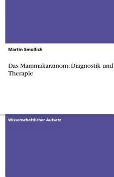 Paperback Das Mammakarzinom: Diagnostik und Therapie [German] Book