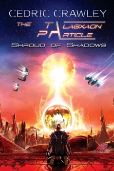 Paperback The Talagxaon Particle: Shroud of Shadows Book