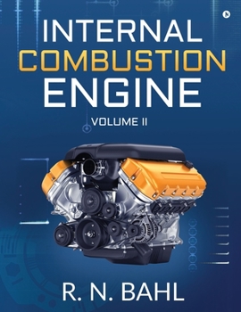 Paperback Internal Combustion Engine: Volume II Book