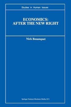 Paperback Economics: After the New Right Book