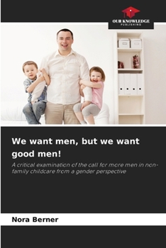 Paperback We want men, but we want good men! Book