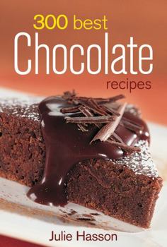 Paperback 300 Best Chocolate Recipes Book
