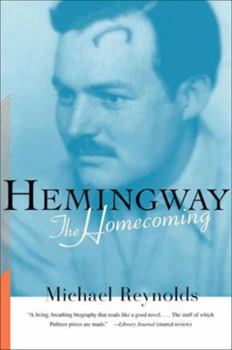 Hemingway: The Homecoming - Book #3 of the Reynolds' Hemingway