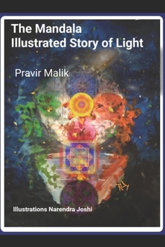 Paperback The Mandala Illustrated Story of Light Book