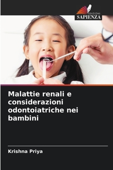 Paperback Malattie renali e considerazioni odontoiatriche nei bambini [Italian] Book