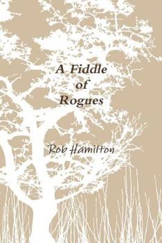 Paperback A Fiddle of Rogues Book