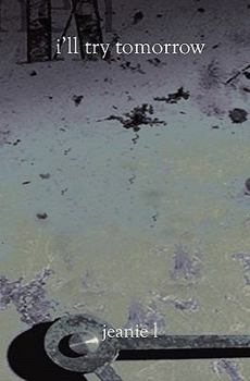 Paperback I'll Try Tomorrow Book