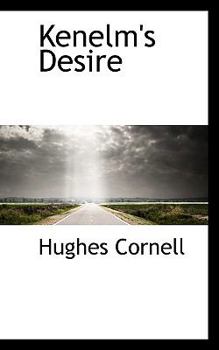Paperback Kenelm's Desire Book