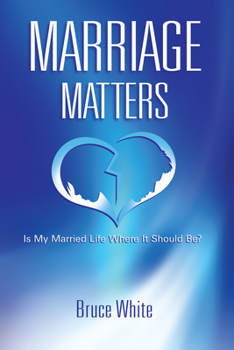 Paperback Marriage Matters: Is My Married Life Where It Should Be? Book