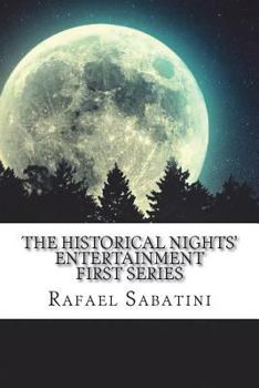 Paperback The Historical Nights' Entertainment First Series Book