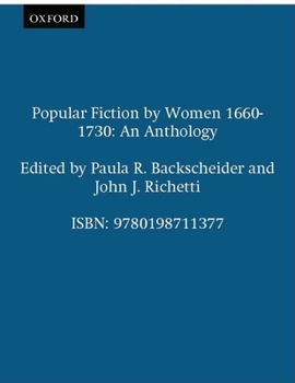 Paperback Popular Fiction by Women 1660-1730 : An Anthology Book