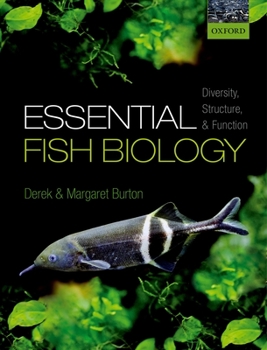 Paperback Essential Fish Biology: Diversity, Structure, and Function Book