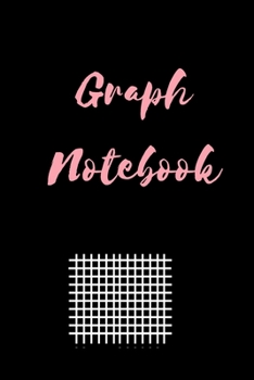 Gragh  Notebook: Graph paper pages and White Paper | Notebook for Students ;teacher and all