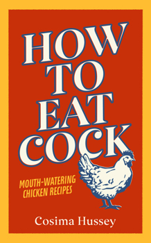 Hardcover How to Eat Cock Book
