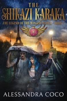 Paperback The Shikazi Karaka: The Legend of the Winged People - Book 3 Book