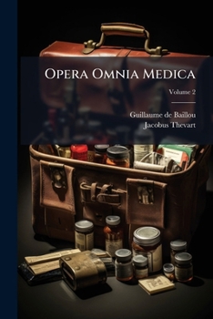 Paperback Opera Omnia Medica; Volume 2 [French] Book