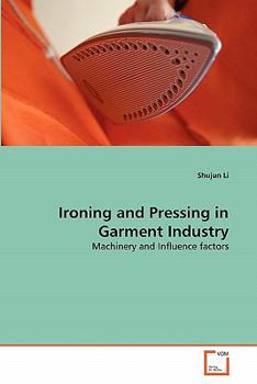 Paperback Ironing and Pressing in Garment Industry Book