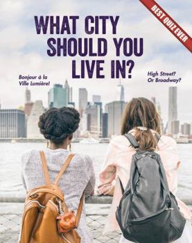 Paperback What City Should You Live In? Book