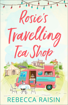 Paperback Rosie's Travelling Tea Shop Book