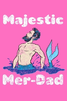 Paperback Majestic Mer Dad: College Ruled Notebook Book