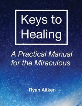 Paperback Keys to Healing Book