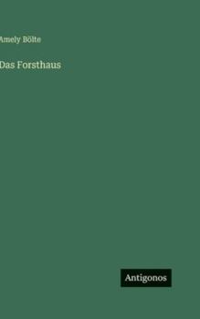 Hardcover Das Forsthaus [German] Book
