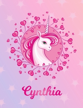 Paperback Cynthia: Cynthia Magical Unicorn Horse Large Blank Pre-K Primary Draw & Write Storybook Paper - Personalized Letter C Initial C Book