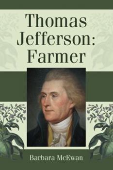 Paperback Thomas Jefferson: Farmer Book