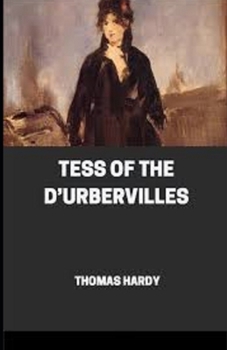 Paperback Tess of the d'Urbervilles Illustrated Book