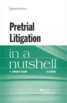 Paperback Pretrial Litigation in a Nutshell (Nutshells) Book