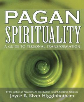 Paperback Pagan Spirituality: A Guide to Personal Transformation Book